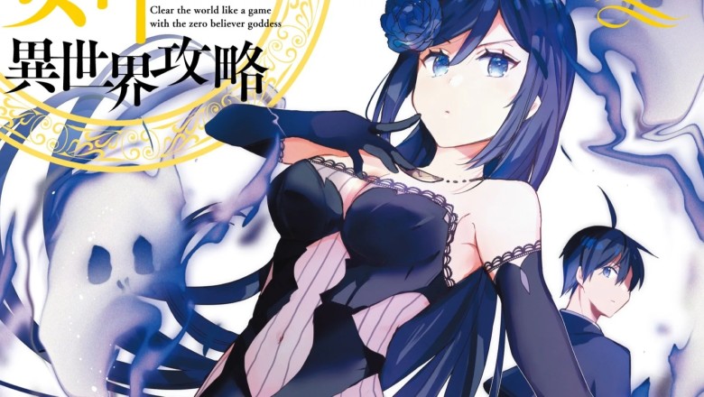 Full Clearing Another World under a Goddess with Zero Believers Noveli Anime Oluyor!